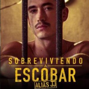 Alias JJ, sobreviviendo a Pablo Escobar