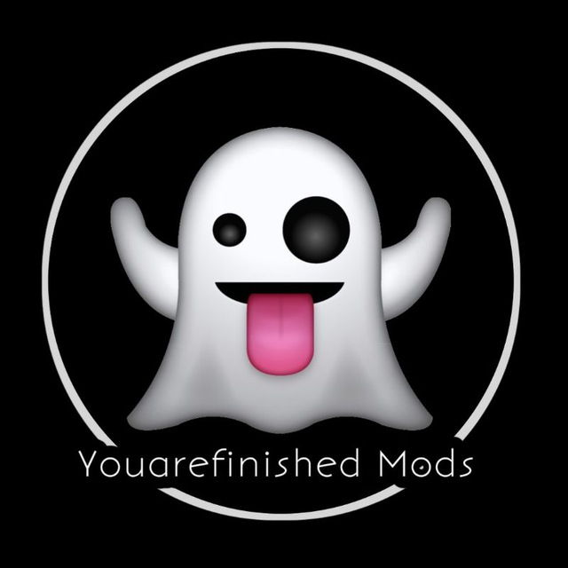 Youarefinished Mods 👻