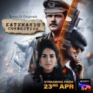 Kathmandu Connection full Hindi Web Series