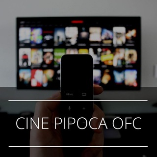 🎥 CINE PIPOCA OFC