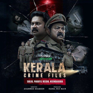 Kerala Crime Files | Series