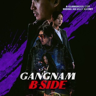 GANGNAM B SIDE SUB INDO