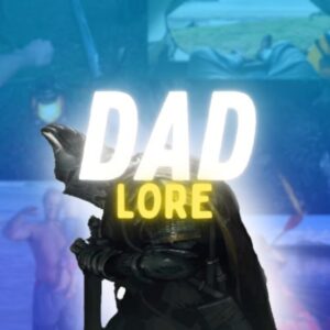 Dad Lore Portal