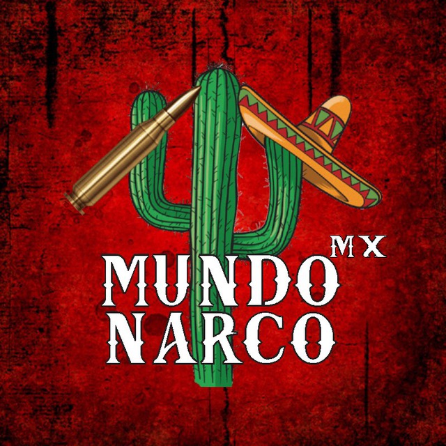 MUNDO NARCO MX🇲🇽