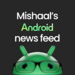 Mishaal's Android News Feed