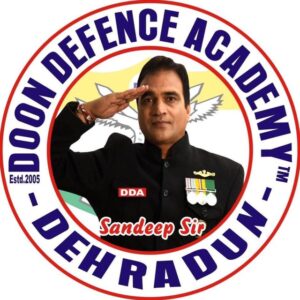 Sandeep Sir’s Doon Defence Academy-DDA