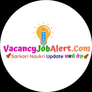 VacancyJobAlert.Com - सरकारी नौकरी Live Updates