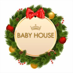 BABY HOUSE