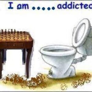 Chess Addiction