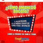 Tropicana presenta: ¿Cómo Amaneció Bogotá?