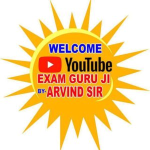 exam guru ji by arvind sir