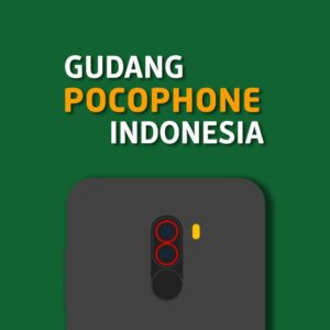 Gudang • POCOPHONE 🇮🇩 🤔