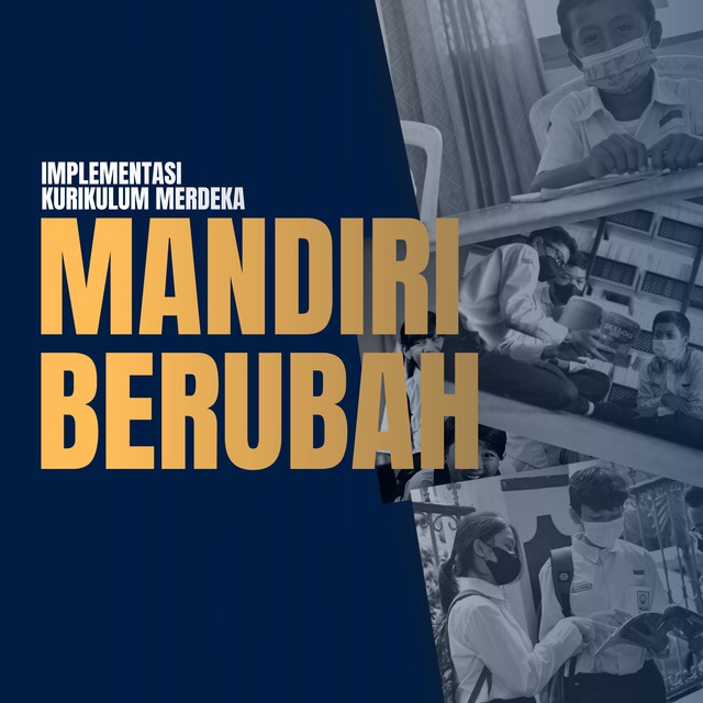 Mandiri Berubah Kurikulum Merdeka