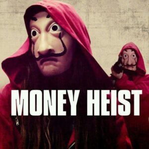 MONEY HEIST ENGLISH HINDI