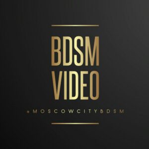 🔞Video BDSM Moscow