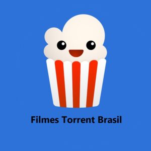 Filmes Torrent Brasil