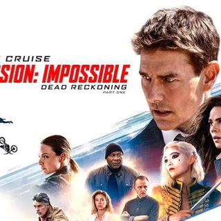 Mission Impossible 7 Dead Reckoning - Part One"