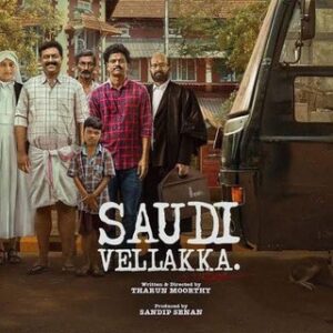 Saudi Vellakka | Malayalam | 2022 | HDRip