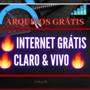 🔥INTERNET GRÁTIS 🔥Claro & Vivo🔥VPN