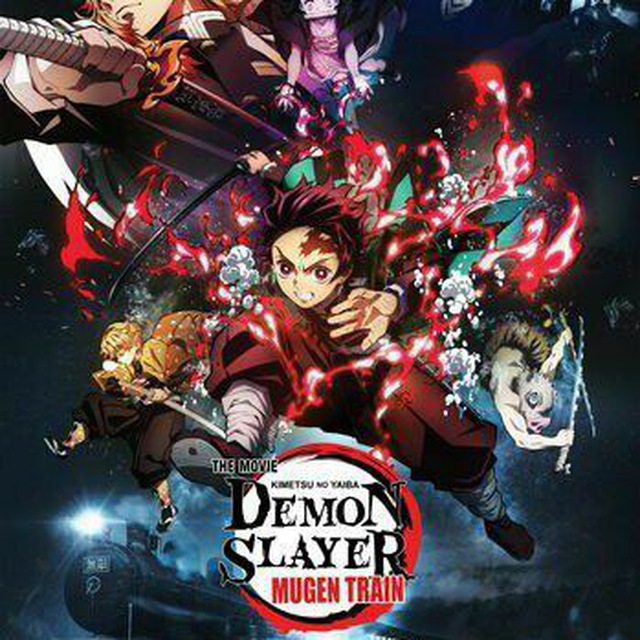 Demon Slayer Movie : The Mugen Train