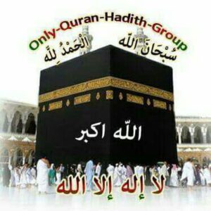 Only Quran Hadith Group