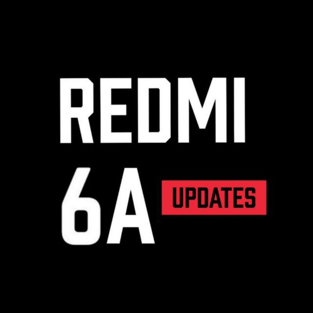 Redmi 6A - Updates | OFFICIAL™