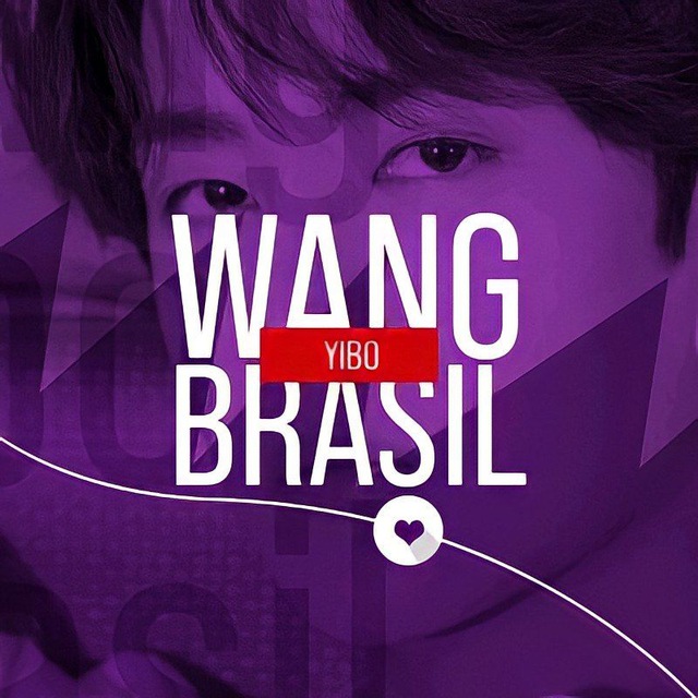 Wang Yibo Brasil