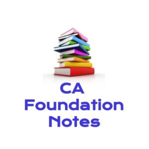 CA Foundation Notes