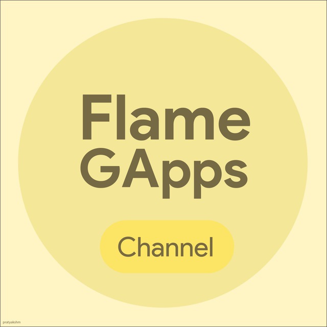 FlameGApps - Channel