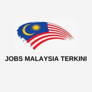 Jobs Malaysia Terkini