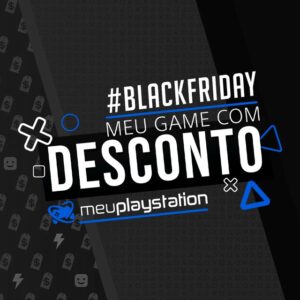 Meu Game com Desconto - MeuPlayStation