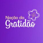 Nação da Gratidão 🙏