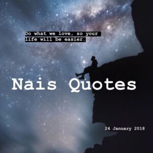 Nais Quotes.