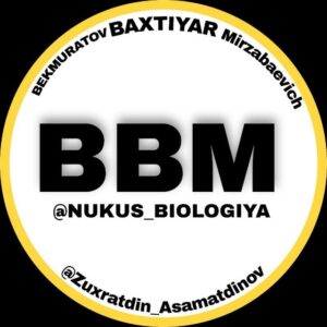 BBM NUKUS BIOLOGIYA (Rasmiy kanal)