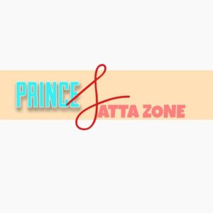 PRINCE SATTA ZONE