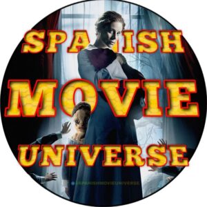 SPANISH MOVIE UNIVERSE