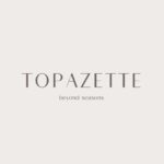 TOPAZETTE OFFICIAL 💎✨