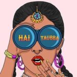 Hai Taubba (2021-Present) (TV Series)