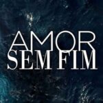 NF | Amor sem fim