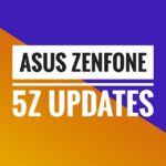 ASUS Zenfone 5Z Channel