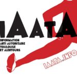 IAATA - Information Anti-Autoritaire Toulouse et Alentours