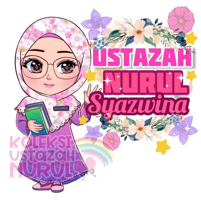 ✏️ KOLEKSI USTAZAH NURUL 📚