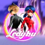 LEDYBU – ЛЕДИ БАГ И СУПЕР-КОТ | MIRACULOUS