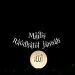 🌹Majlis Raudhatul Jannah🌹