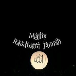 🌹Majlis Raudhatul Jannah🌹