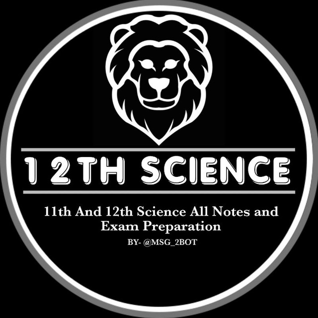 Class 12 Science Notes