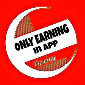 Only Earning In App (Official)
