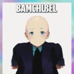 BAMCHUBEL Shounen
