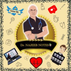 Dr. Najeeb notes (Prince Sam-DCMS)