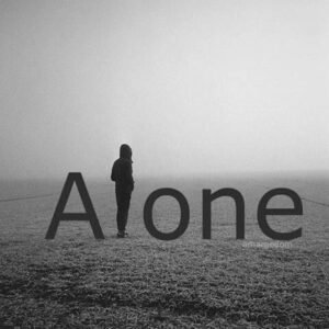 A L O N E